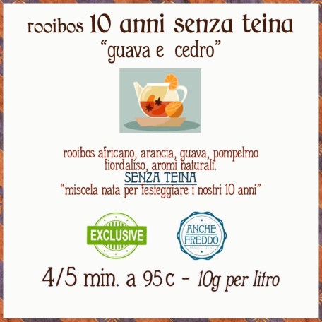 10 Anni Senza Teina - cedro e guava