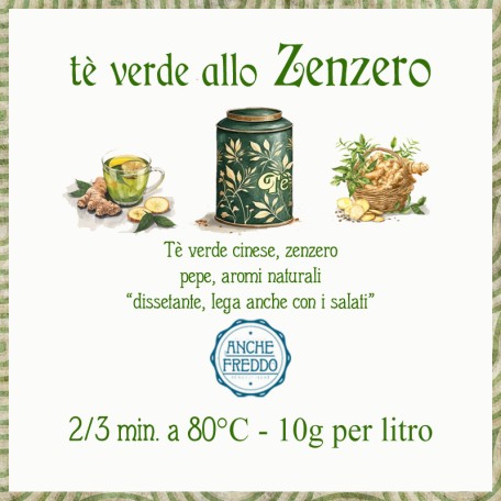 Zenzero, Tè verde Conf. 75/150/250 g