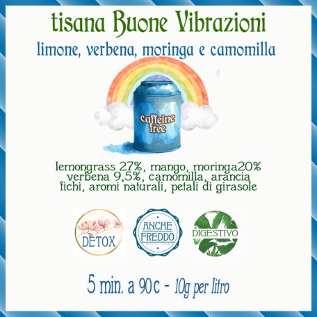 Tisana Buone Vibrazioni - limone, verbena e moringa Conf. 75/150/250 g