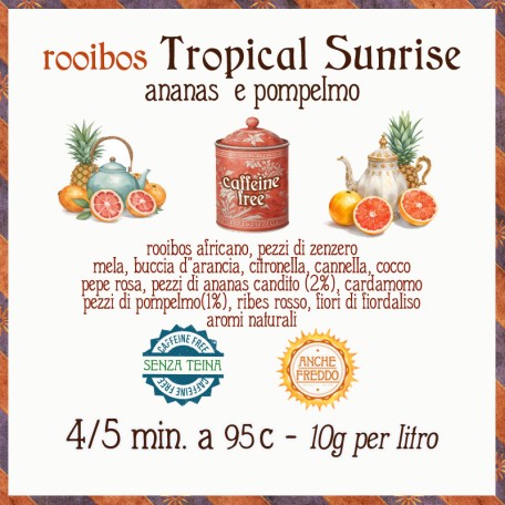 Tropical Sunrise - pompelmo e ananas Conf. 75/150/250 g