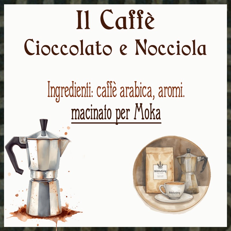 Caffè Cioccolato e Nocciola 100g.